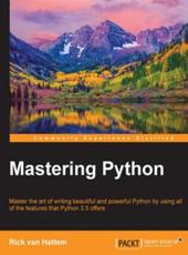 Rick van Hattem Mastering Python