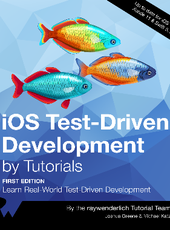 Joshua Greene & Michael Katz iOS Test-Driven Development by Tutorials