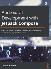 Thomas Künneth Android UI Development with Jetpack Compose