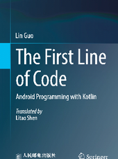 Lin Guo The First Line of Code Android Programming with Kotlin