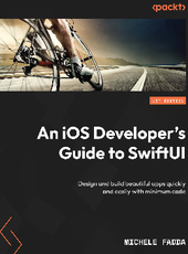 Michele Fadda An iOS Developer’s Guide to SwiftUI