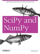 Eli Bressert SciPy and NumPy